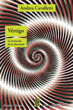 Vertigo. La tentacion de la identidad - Andrea Cavalleti, Maria Teresa D'Meza