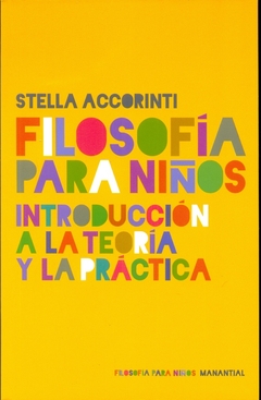 Filosofía para niños - Stella Accorinti