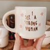 Taza Panda - " I See a Strong Woman"