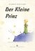 Der Kleine Prinz (el Principito En Aleman). Saint Exupery