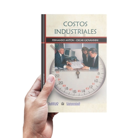 Costos Industriales. Antón - Giovannini