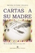 Cartas a mi madre. Saint Exupery - comprar online