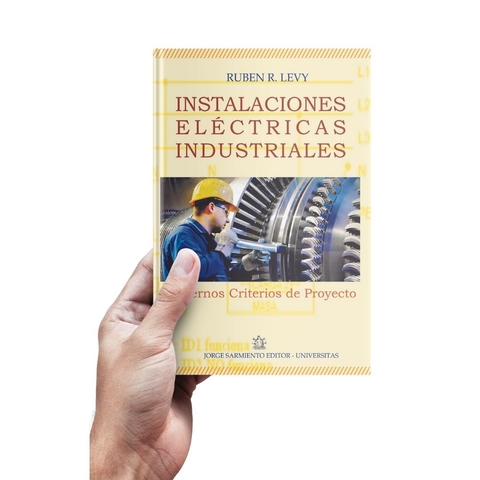 Instalaciones Electricas Industriales. Ruben Levy