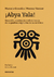 ¡Abya Yala! Genocidio, resistencia y sobrevivencia de los pueblos originarios de las Américas - VV/AA