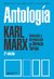 Antología - Karl Marx