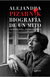 Alejandra Pizarnik. Biografía de un mito - Cristina Piña y Patricia Venti