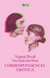Correspondencia erótica - Virginia Woolf
