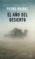 El año del desierto - Pedro Mairal