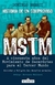 Historia de un compromiso - A 50 del MSTM