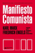 Manifiesto comunista - Friedrich Engels, Karl Marx