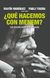 ¿Qué hacemos con Menem? - Martín Rodríguez y Pablo Touzon
