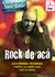 Revista de colección Nº 6 / Rock de acá - Versión Digital (PDF)