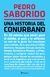 Una historia del conurbano - Pedro Saborido