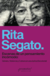 Escenas de un pensamiento incómodo - Rita Segato