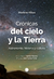 Crónicas del cielo y la tierra - Mariano Ribas