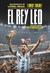 EL REY LEO (Biografía de Messi de Florent Torchut) - comprar online