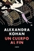 Un cuerpo al fin - Alexandra Kohan