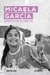 Micaela García. Banderas en tu corazón - Agustina Lanza