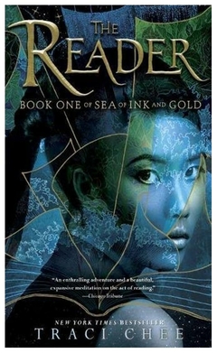 the reader (sea of ink and gold) (libro en inglés) - traci chee - traci chee