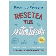 resetea tus intestinos - agueda pereyra