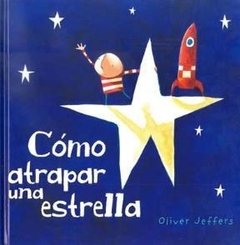 Como atrapar una estrella