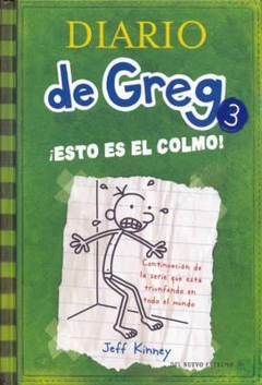 Diario de greg 3. esto es el colmo -kinney jeff -