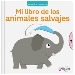 mi libro de los animales salvajes - nathalie choux