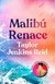 Malibu Renace - Jenkins Reid Taylor -