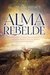 Alma rebelde -susana biset- - comprar online