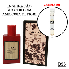 Amostra 1ml - Inspiração Gucci Bloom Ambrosia di Fiori - 095