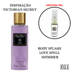 Decant - Body Splash 021 - Inspiração Victoria's Secret Love Spell Shimmer