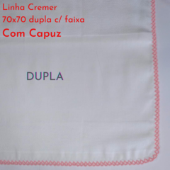 Fralda C/ Capuz Dupla 70x70 (linha Cremer) - loja online