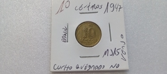 Moeda de 10 Centavos de 1947 Bronze Alumínio ( Cunho Quebrado ) MJ 15