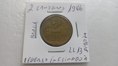 Moeda de 2 Cruzeiros de 1946 Bronze Alumínio Reverso Inclinado à LL 13