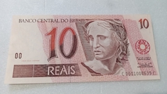 Cédula de 10 Reais de 2002 C 294 1ª Serie C 0001000639 C Chancelas Pedro S. Malan e Antônio Fraga Neto Flor de Estampa