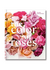 The Color Of Roses: A Curated Spectrum Of 300 Blooms