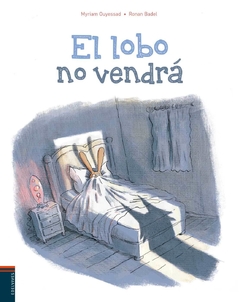 EL LOBO NO VENDRÁ