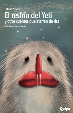 EL RESFRÍO DEL YETI Y OTROS CUENTOS QUE ATERRAN DE RISA