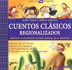 CUENTOS CLÁSICOS REGIONALIZADOS AZUL NÚMERO 1