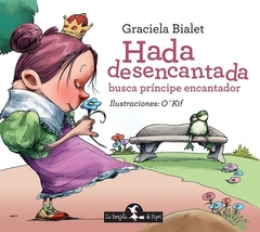 HADA DESENCANTADA BUSCA PRÍNCIPE ENCANTADOR