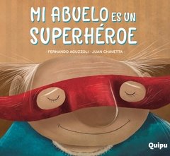 MI ABUELO ES UN SUPERHÉROE - comprar online