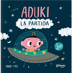 ADUKI: LA PARTIDA