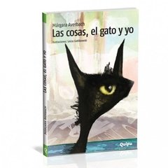 LAS COSAS, EL GATO Y YO