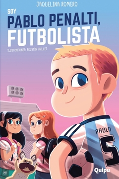 SOY PABLO PENALTI, FUTBOLISTA - comprar online