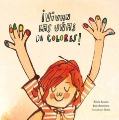 VIVAN LAS UÑAS DE COLORES!