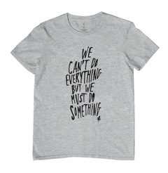 Camiseta We Cant do everything