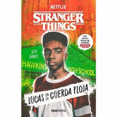 STRANGER THINGS - LUCAS EN LA CUERDA FLOJA