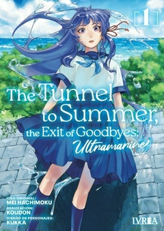 THE TUNNEL TO SUMMER, THE EXIT OF GOODBYES - ULTRAMARINE #01