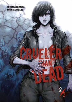 CRUELER THAN DEAD #02 (TOMO FINAL)