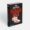 Livro Soled Out: The Golden Age of Sneaker Advertising : ( A Sneaker Freaker Book) Sneaker Freaker